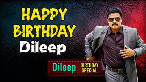 Gopukrishna ps lyrics music programming : Dileep Birthday Special Songs | Happy Birthday Dileep ...