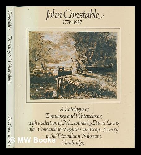 John Constable R A 1776 1837 A Catalogue Of Drawings And