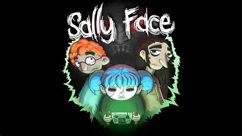 Sally Face Episode Two The Wretched Official Trailer YouTube