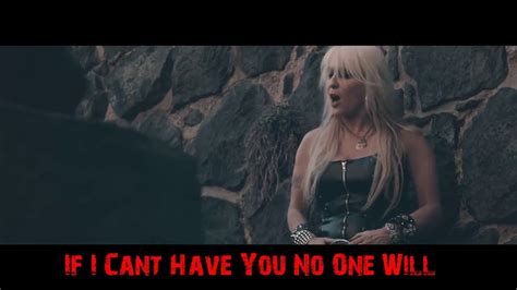 Doro If I Can T Have You No One Will Feat Johan Hegg Official Video