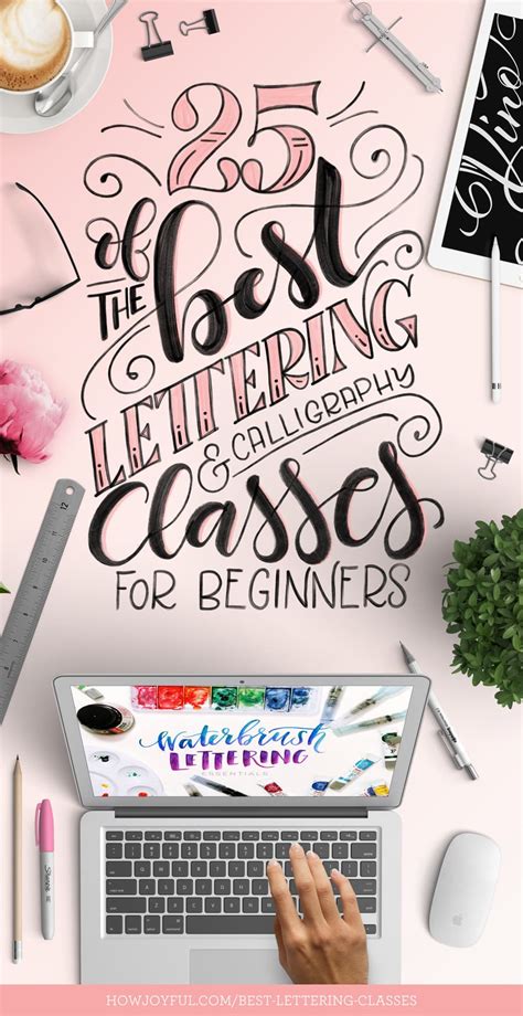 25 Of The Best Lettering And Calligraphy Classes For Beginners In 2021