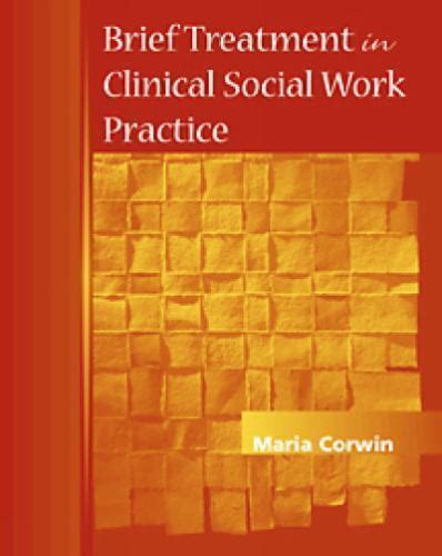 Methods Practice Of Social Work Direct Micro Ser Brief Treatment