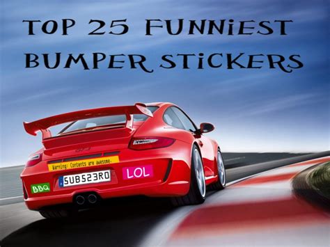 The Top 25 Funniest Bumper Stickers Of All Time