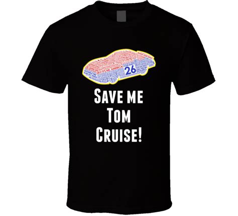 Maybe you would like to learn more about one of these? Talladega Nights Quote Filled Car Save Me Tom Cruise ...