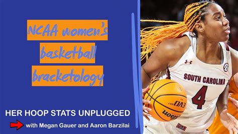 Unplugged 83 Ncaa Womens Basketball Bracketology Top 16 Seeds