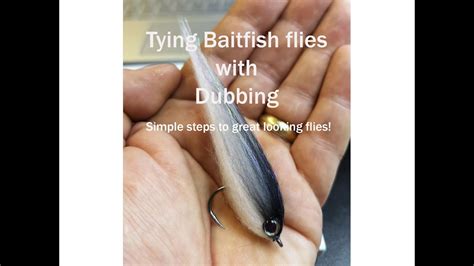 How To Tie Baitfish Flies With Dubbing Youtube