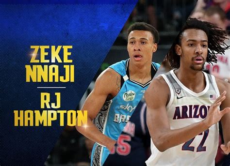 Denver Nuggets Select Zeke Nnaji Trade For Rj Hampton In 2020 Nba