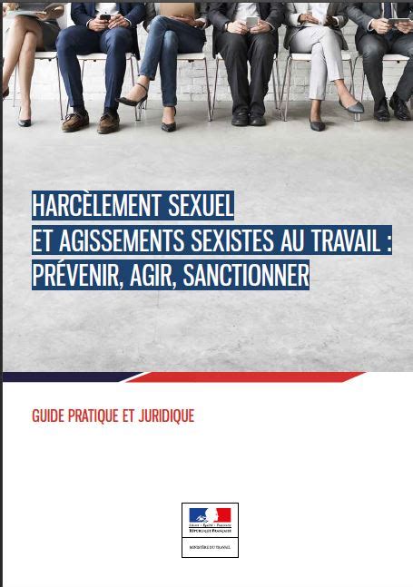 Harc Lement Sexuel Au Travail Un Guide Pour Pr Venir Et R Agir