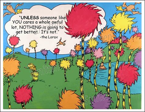 Unless Lorax Quote Unless Someone Like You Svg Lorax Dr Seuss Quotes