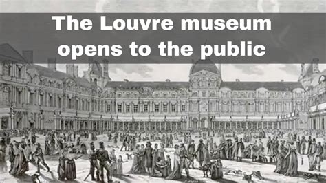 10th August 1793 The Louvre Museum In Paris Opens To The Public For