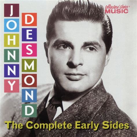 The Complete Early Sides Legacy Recordings De Johnny Desmond Napster