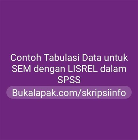 Gain quick insight into your data from clever charts and tables and try it yourself on our practice data files. Contoh Tabulasi Data untuk Analisis Data SEM dengan Lisrel ...