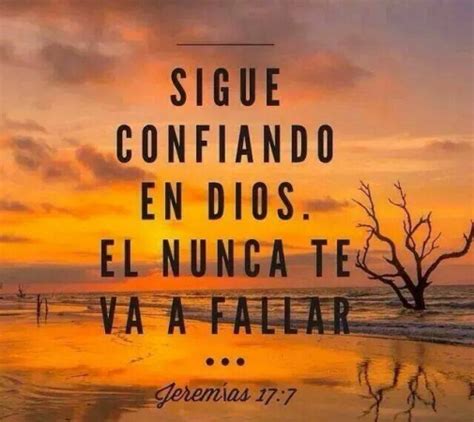 Sigue Confiando En Dios El Es Fiel Imagenes Cristianas Para Facebook