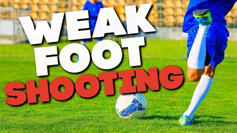 How To Shoot A Soccer Ball With Your Weak Foot Shooting Training Youtube