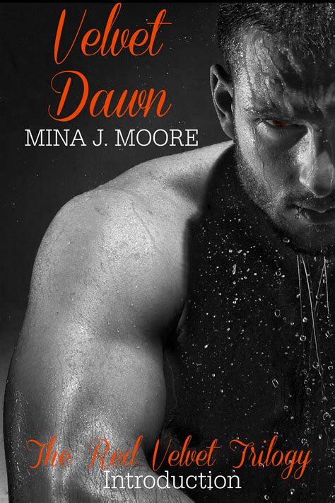 Smashwords Velvet Dawn The Red Velvet Trilogy A Book By Mina J Moore
