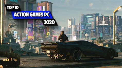 Top 10 Action Games For Pc 2020 Youtube