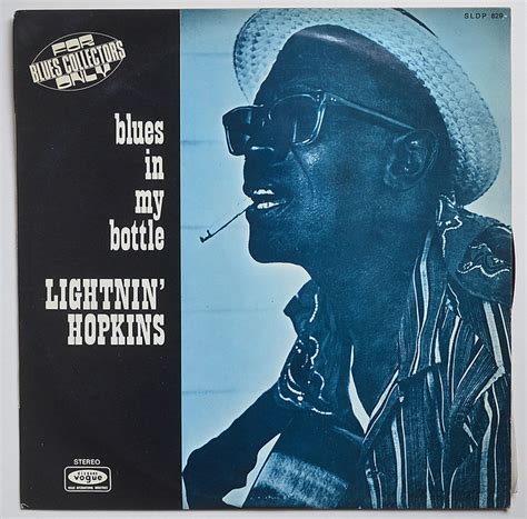 Lightnin Hopkins Blues In My Bottle A Photo On Flickriver