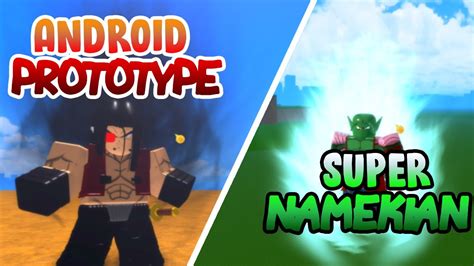 Check spelling or type a new query. ANDROID PROTOTYPE AND SUPER NAMEKIAN FORM SHOWCASE | Roblox Dragon Ball Online Generations - YouTube