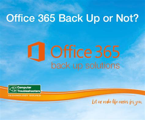 Office 365 Backup Solutions Computer Troubleshooters