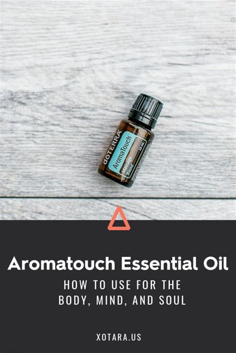 How To Use Aromatouch Essential Oil Essential Oil Uses Benefits And Recipes Tara Wagner Coaching