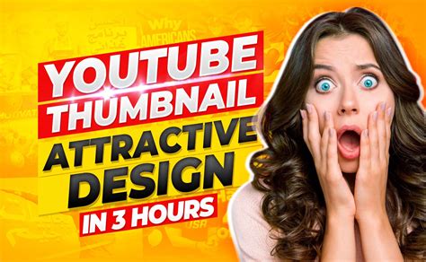 Create Eye Catching YouTube Thumbnails In Just 3 Hours