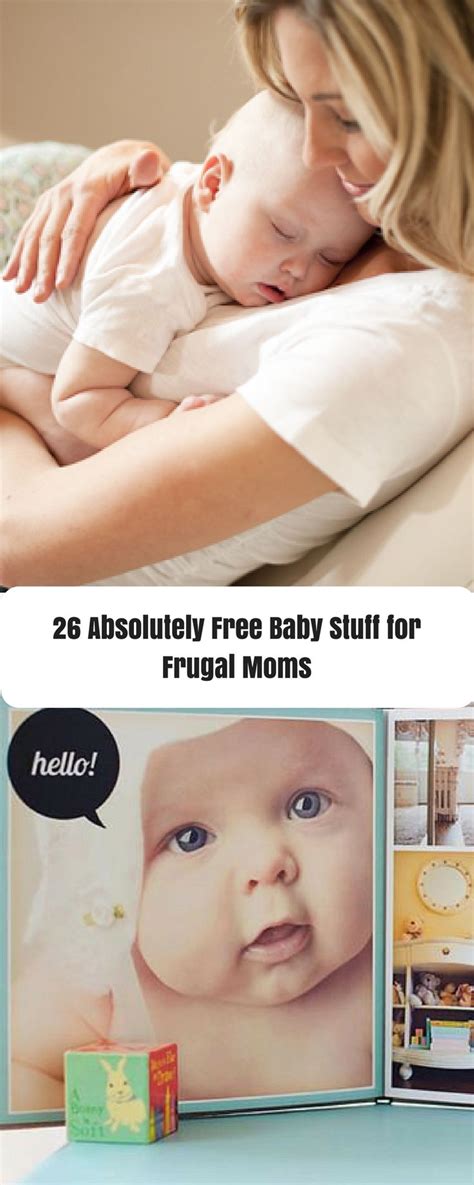 26 Absolutely Free Baby Stuff For Frugal Moms