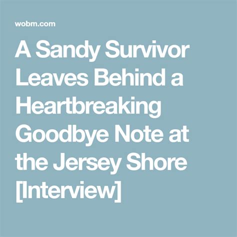 A Sandy Survivor Leaves Behind A Heartbreaking Goodbye Note At The