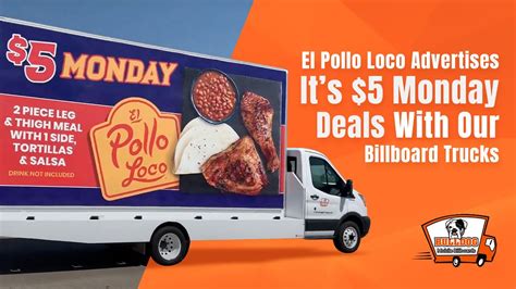 Bulldog Mobile Billboards Helps El Pollo Loco Advertise Its 5 Monday