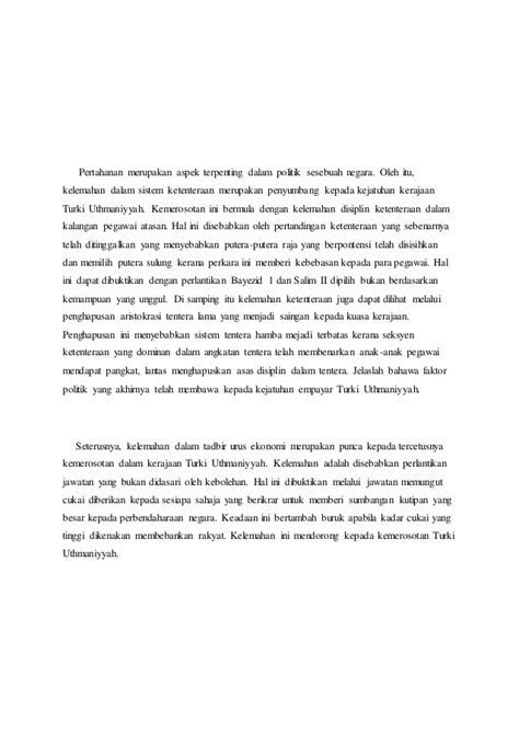 Tulisan ini membahas tentang pengaruh politik terhadap pembentukan hukum di indonesia. Assignment CTU151-Zaman Kerajaan Uthmaniyyah