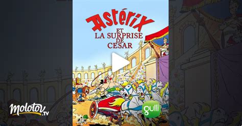 Astérix Et La Surprise De César Streaming - Astérix et la surprise de César en Streaming sur Gulli - Molotov.tv