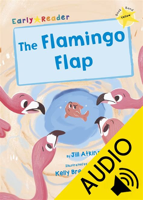 The Flamingo Flap Audio Maverick Early Readers