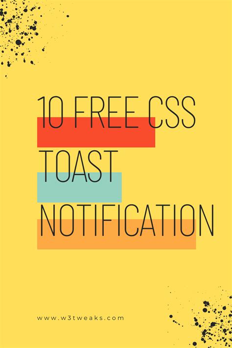 10 Free Css Toastnotification In 2023 Css Coding Apps Toast