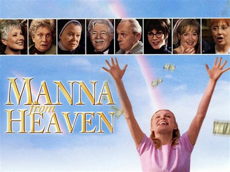 Manna From Heaven 2001 Rotten Tomatoes