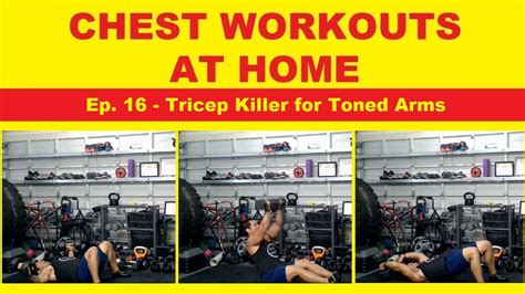 Best Chest Day Routine Ep 16 Tricep Killer For Toning Youtube