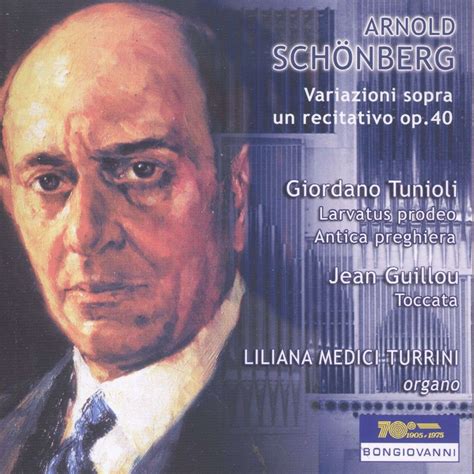 Arnold Schönberg Variationen über Ein Rezitativ Op40 Für Orgel Cd Jpc