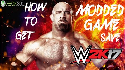 Wwe 2k17 How To Get The Best Modded Game Save Xbox 360 Youtube