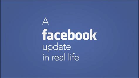 A Facebook Update In Real Life Youtube