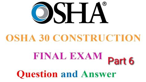 Osha 30 Construction Final Exam Question And Answer Part 6 Youtube