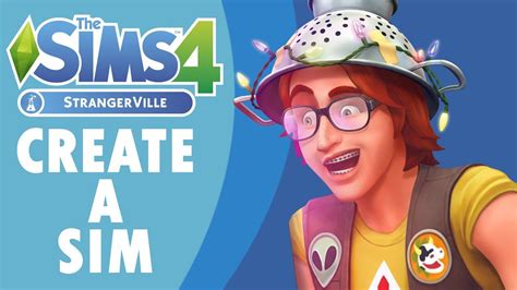 The Sims 4 Strangerville Create A Sim Early Access Youtube