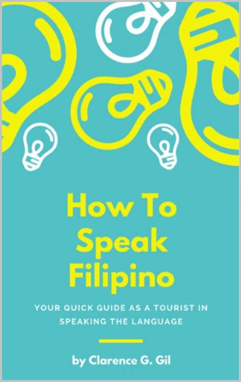 How To Speak Filipino Learn To Speak Filipino Your Quick Guide In