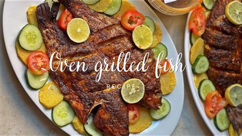 Oven Grilled Tilapia Fish Recipe Ayzahcuisine Youtube