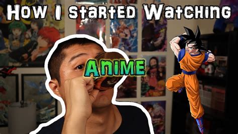 How I Started Watching Anime Youtube