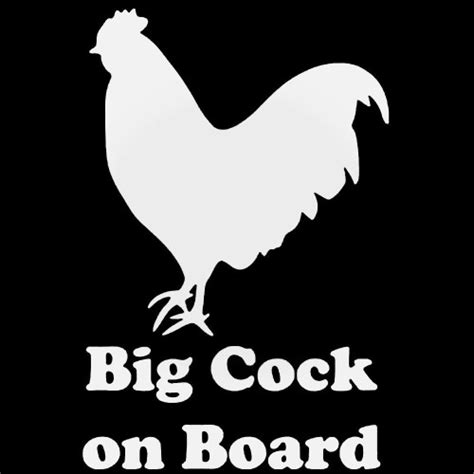 Big Cock On Board Decal Sticker