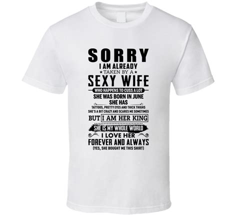 sorry i m already taken sexy wife husband t shirt