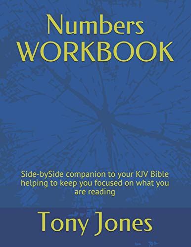 Numbers Workbook Side Byside Companion To Your Kjv Bible Helping To