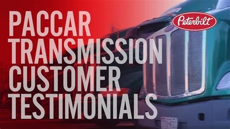 Paccar Transmission Customer Testimonials Youtube