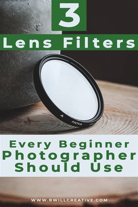 3 Lens Filters Every Beginner Photographer Should Use Best Camera For Photography Photography