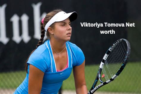 viktoriya tomova net worth 2024 tennis salary and husband