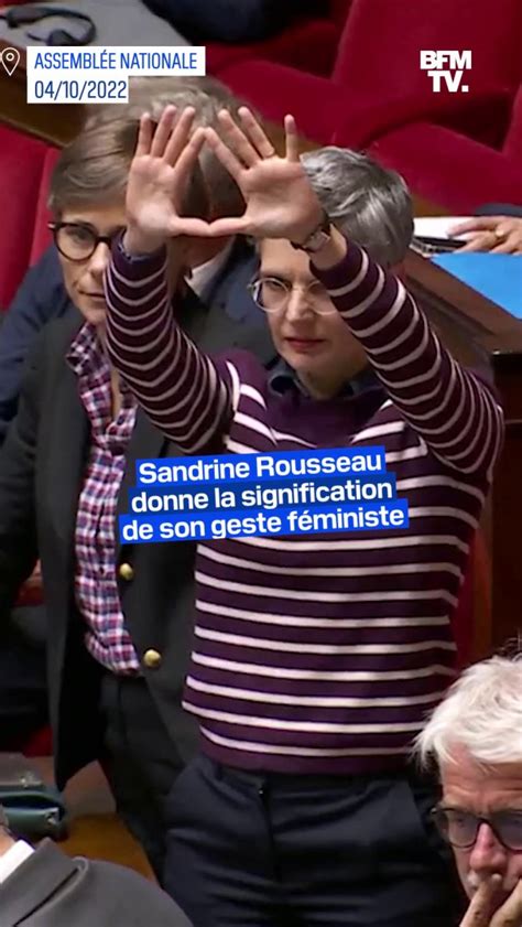 Ça Représente Le Vagin Sandrine Rousseau Donne La Signification De Son Geste Féministe à L
