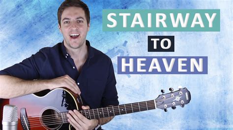 How To Play Stairway To Heaven By Led Zeppelin On Guitar